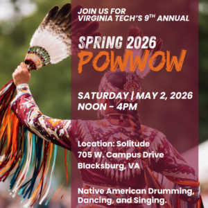 Virginia Tech 9th Annual Spring Pow Wow 2026